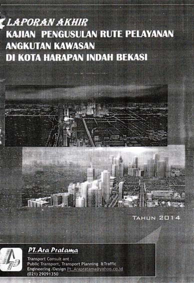 Pengusulan Rute Pelayanan Angkutan Kawasan Di Kota Harapan Indah Bekasi 